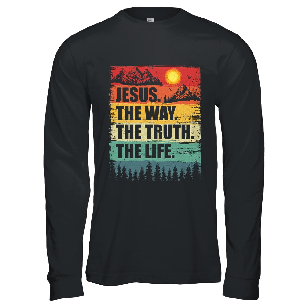 Jesus The Way Truth Life Women Men Kids Christian Worship Shirt & Hoodie | teecentury