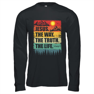 Jesus The Way Truth Life Women Men Kids Christian Worship Shirt & Hoodie | teecentury