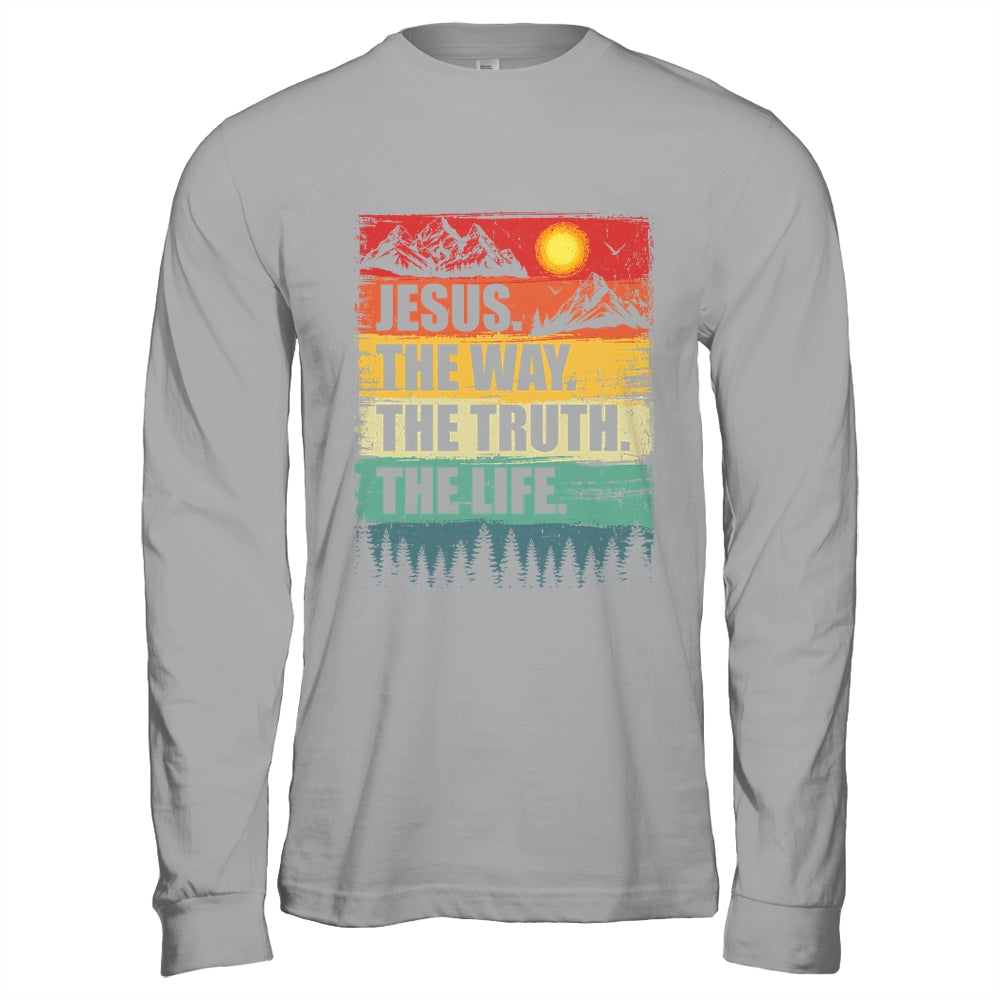 Jesus The Way Truth Life Women Men Kids Christian Worship Shirt & Hoodie | teecentury