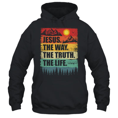 Jesus The Way Truth Life Women Men Kids Christian Worship Shirt & Hoodie | teecentury