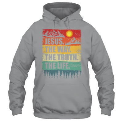Jesus The Way Truth Life Women Men Kids Christian Worship Shirt & Hoodie | teecentury