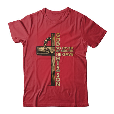 John 3:16 Jesus Christian Cross Bible Faith Religious Shirt & Hoodie | teecentury