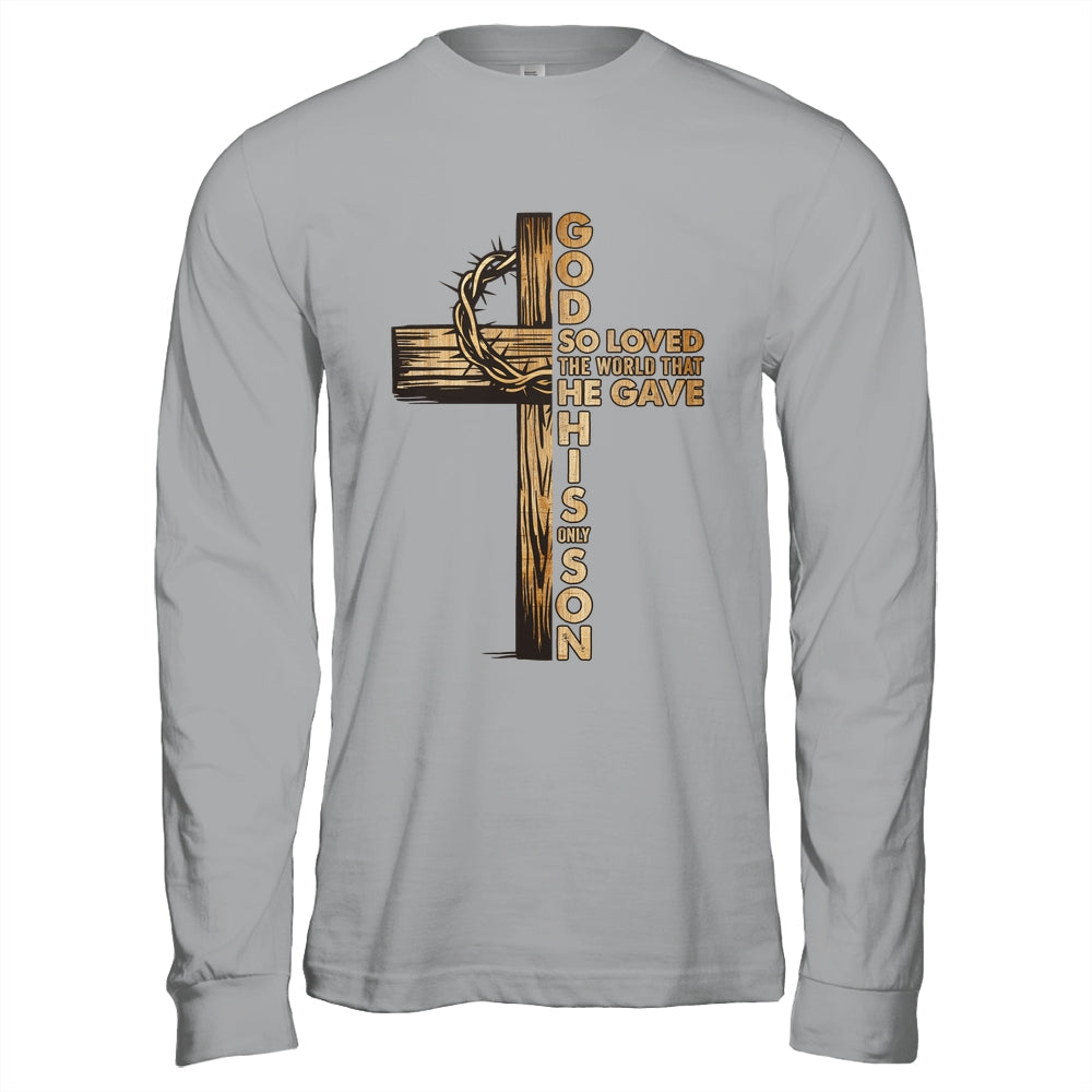 John 3:16 Jesus Christian Cross Bible Faith Religious Shirt & Hoodie | teecentury