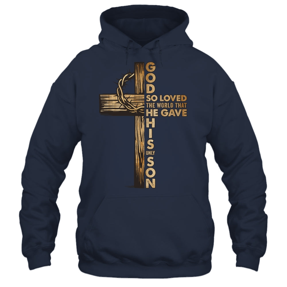 John 3:16 Jesus Christian Cross Bible Faith Religious Shirt & Hoodie | teecentury