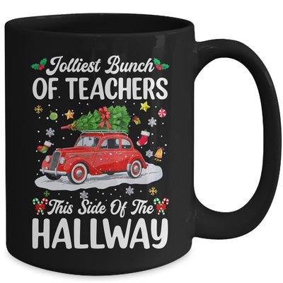 Jolliest Bunch Of Teachers This Side Of The Hallway Xmas Mug | teecentury