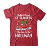 Jolliest Bunch Of Teachers This Side Of The Hallway Xmas Shirt & Sweatshirt | teecentury