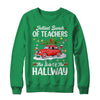 Jolliest Bunch Of Teachers This Side Of The Hallway Xmas Shirt & Sweatshirt | teecentury