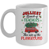Jolliest Bunch Of Teachers This Side Of The Playground Mug | teecentury
