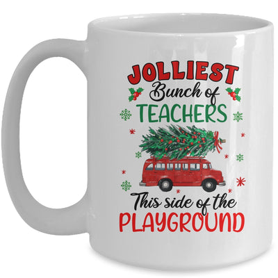 Jolliest Bunch Of Teachers This Side Of The Playground Mug | teecentury
