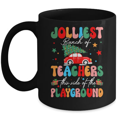 Jolliest Bunch Of Teachers This Side Of The Playground Xmas Mug | teecentury