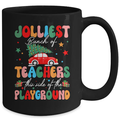 Jolliest Bunch Of Teachers This Side Of The Playground Xmas Mug | teecentury