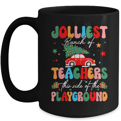 Jolliest Bunch Of Teachers This Side Of The Playground Xmas Mug | teecentury