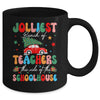 Jolliest Bunch Of Teachers This Side Of The Schoolhouse Xmas Mug | teecentury