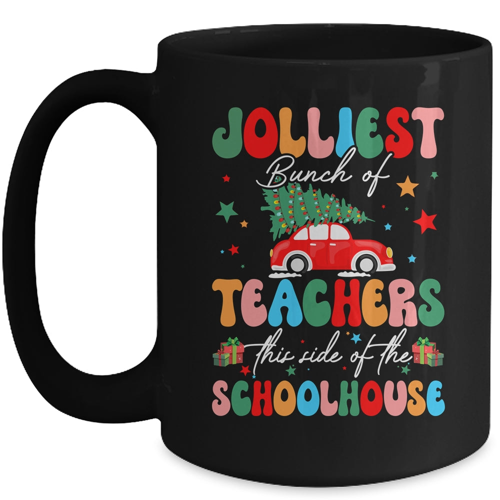Jolliest Bunch Of Teachers This Side Of The Schoolhouse Xmas Mug | teecentury