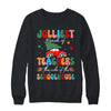 Jolliest Bunch Of Teachers This Side Of The Schoolhouse Xmas Shirt & Sweatshirt | teecentury