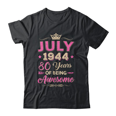 July 1944 80 Years Of Being Awesome Retro 80th Birthday Shirt & Tank Top | teecentury