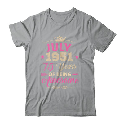 July 1951 75 Years Of Being Awesome Retro 75th Birthday Shirt & Tank Top | teecentury