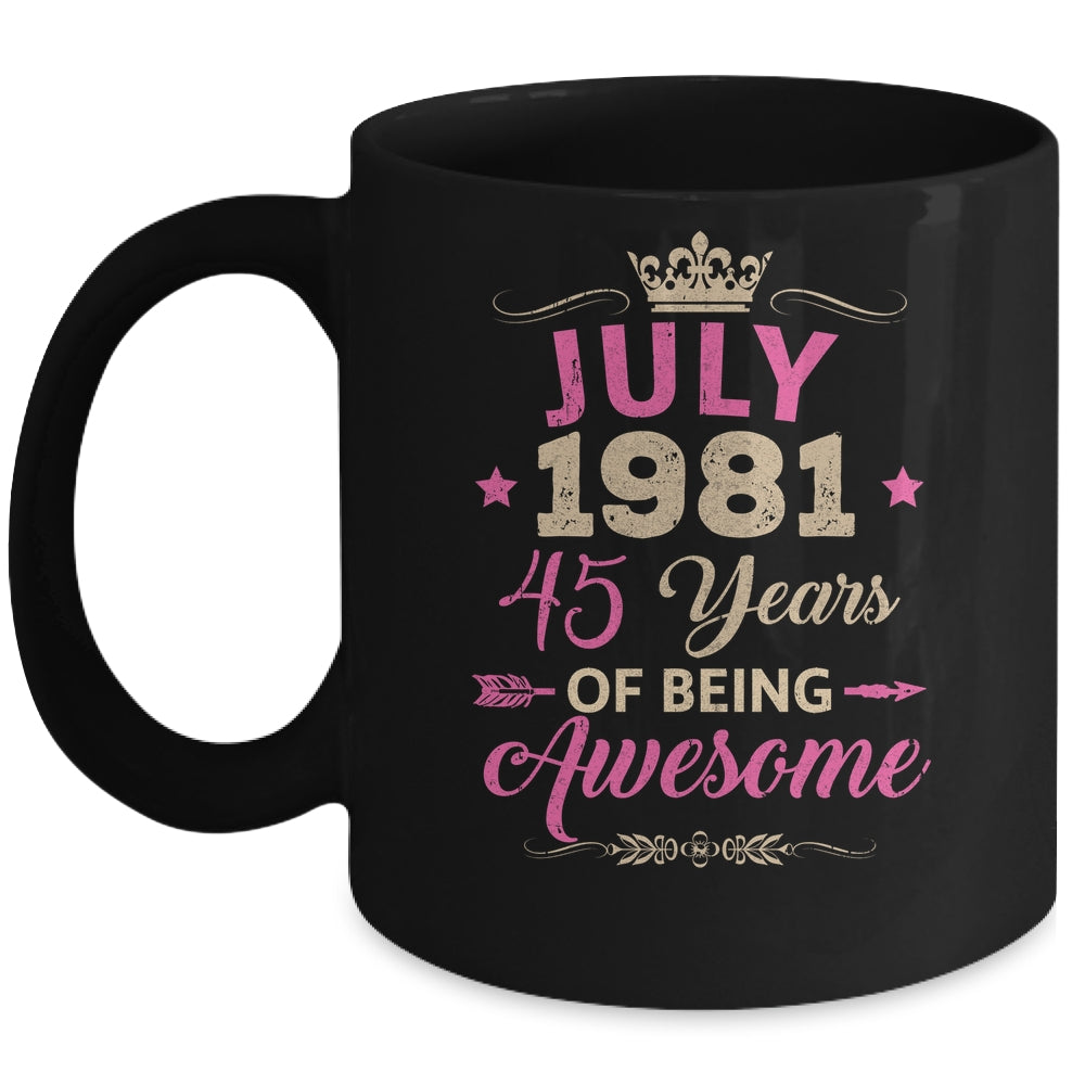 July 1981 45 Years Of Being Awesome Retro 45th Birthday Mug | teecentury