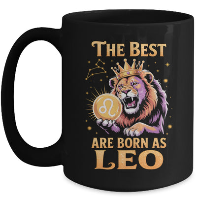 July August Birthday Lion The Best Born As Leo Zodiac Mug | teecentury