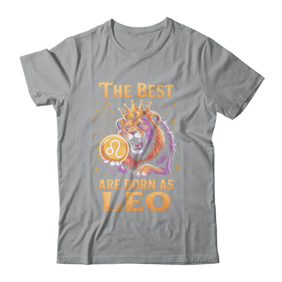 July August Birthday Lion The Best Born As Leo Zodiac Shirt & Hoodie | teecentury