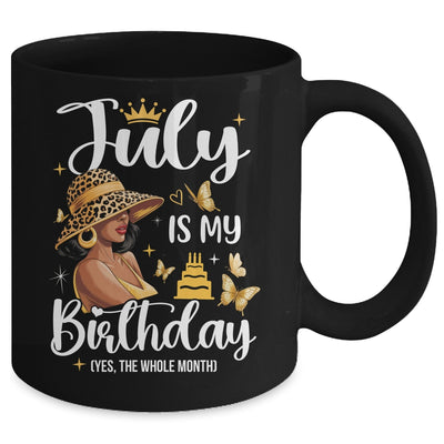 July Is My Birthday African American Woman Birthday Queen Mug | teecentury