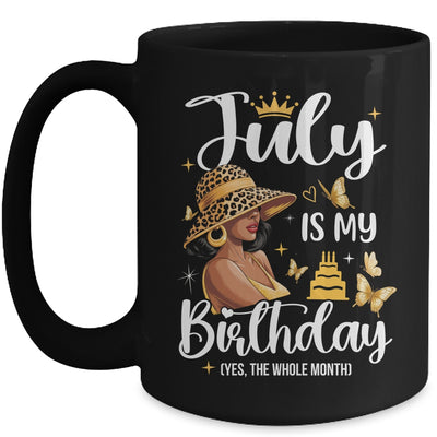 July Is My Birthday African American Woman Birthday Queen Mug | teecentury