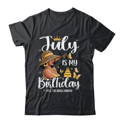 July Is My Birthday African American Woman Birthday Queen Shirt & Tank Top | teecentury