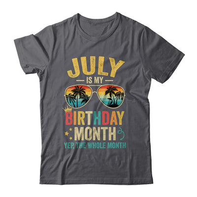July Is My Birthday Retro Sunglasses Funny Birthday Shirt & Hoodie | teecentury