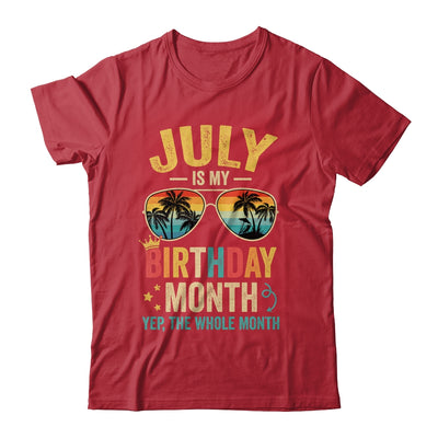 July Is My Birthday Retro Sunglasses Funny Birthday Shirt & Hoodie | teecentury