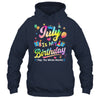 July Is My Birthday Yes The Whole Month Bday Tie Dye Shirt & Tank Top | teecentury