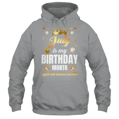 July Is My Birthday Yes The Whole Month Birthday Crown Shirt & Tank Top | teecentury