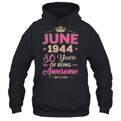 June 1944 80 Years Of Being Awesome Retro 80th Birthday Shirt & Tank Top | teecentury