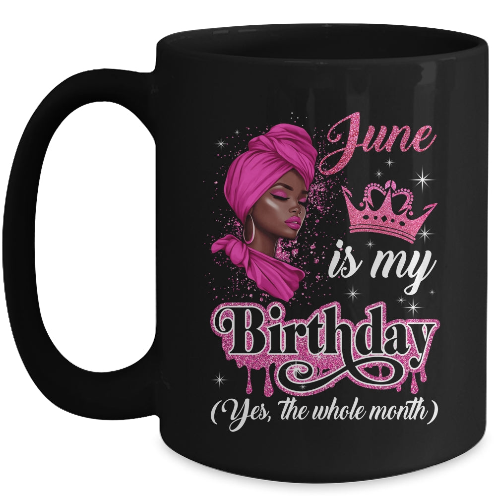 June Is My Birthday African Black Women Birthday Queen Mug | teecentury