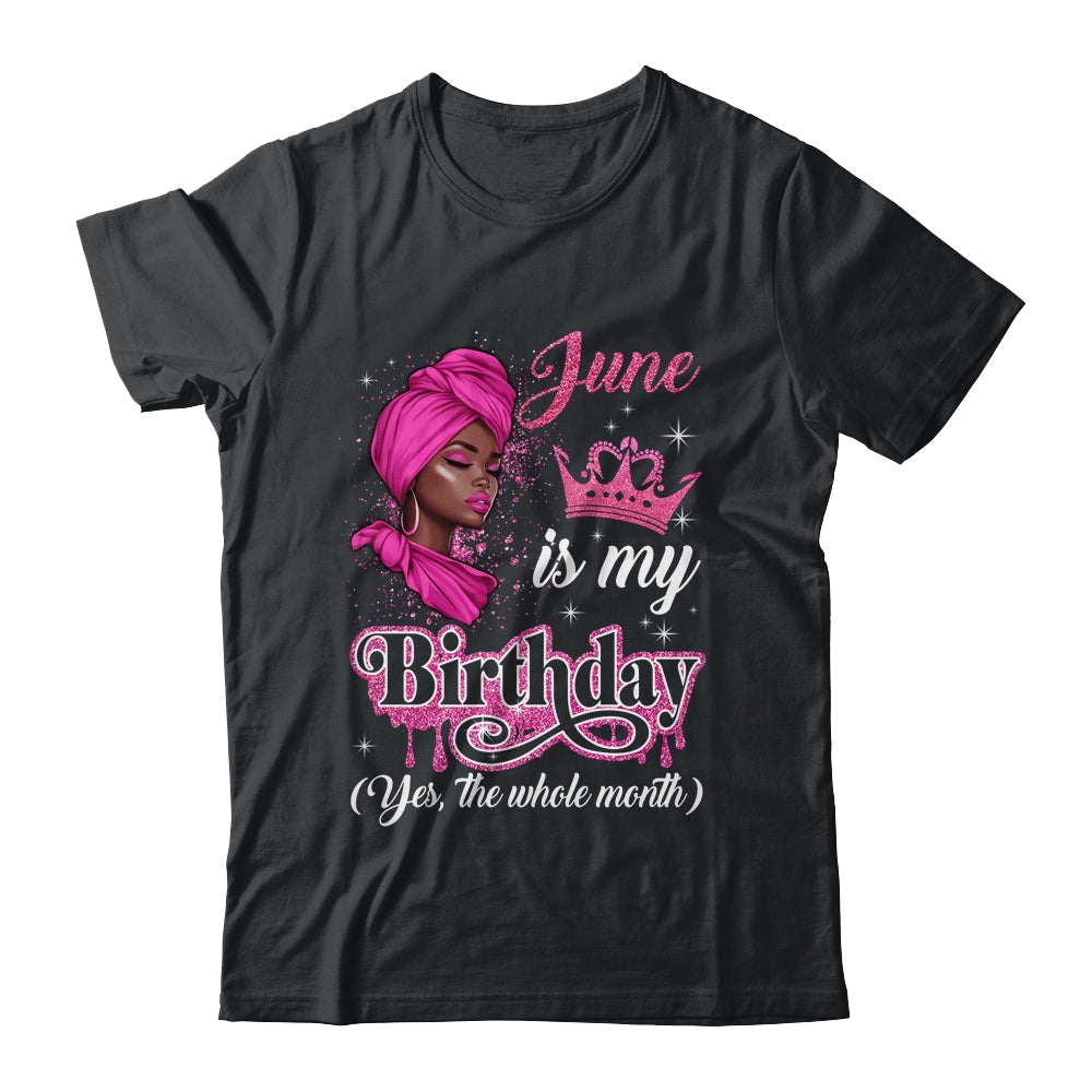June Is My Birthday African Black Women Birthday Queen Shirt & Tank Top | teecentury
