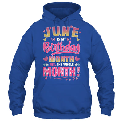 June Is My Birthday Yes The Whole Month For Women Girls Shirt & Tank Top | teecentury