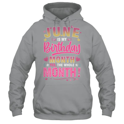 June Is My Birthday Yes The Whole Month For Women Girls Shirt & Tank Top | teecentury