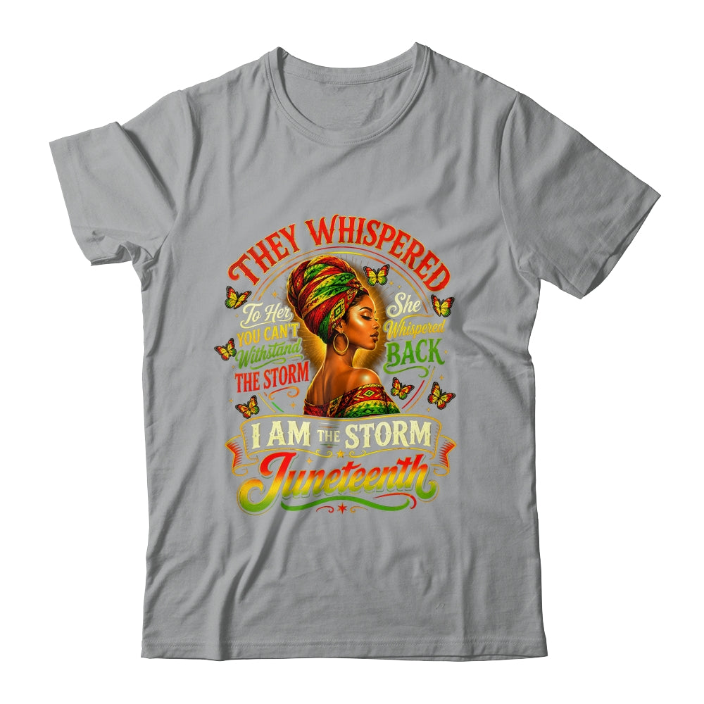 Juneteenth 1865 I'm The Storm Black Women African American Shirt & Tank Top | teecentury