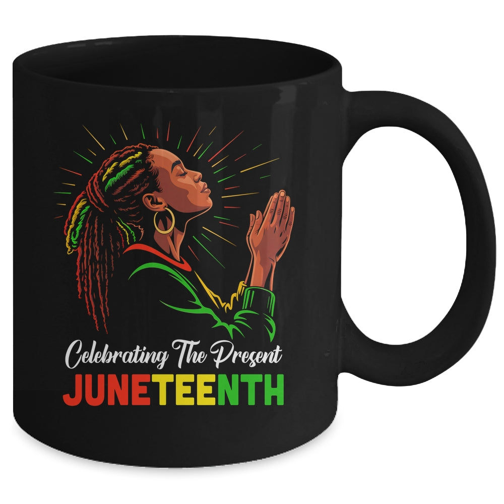 Juneteenth Celebrating The Present Black African Women Mug | teecentury