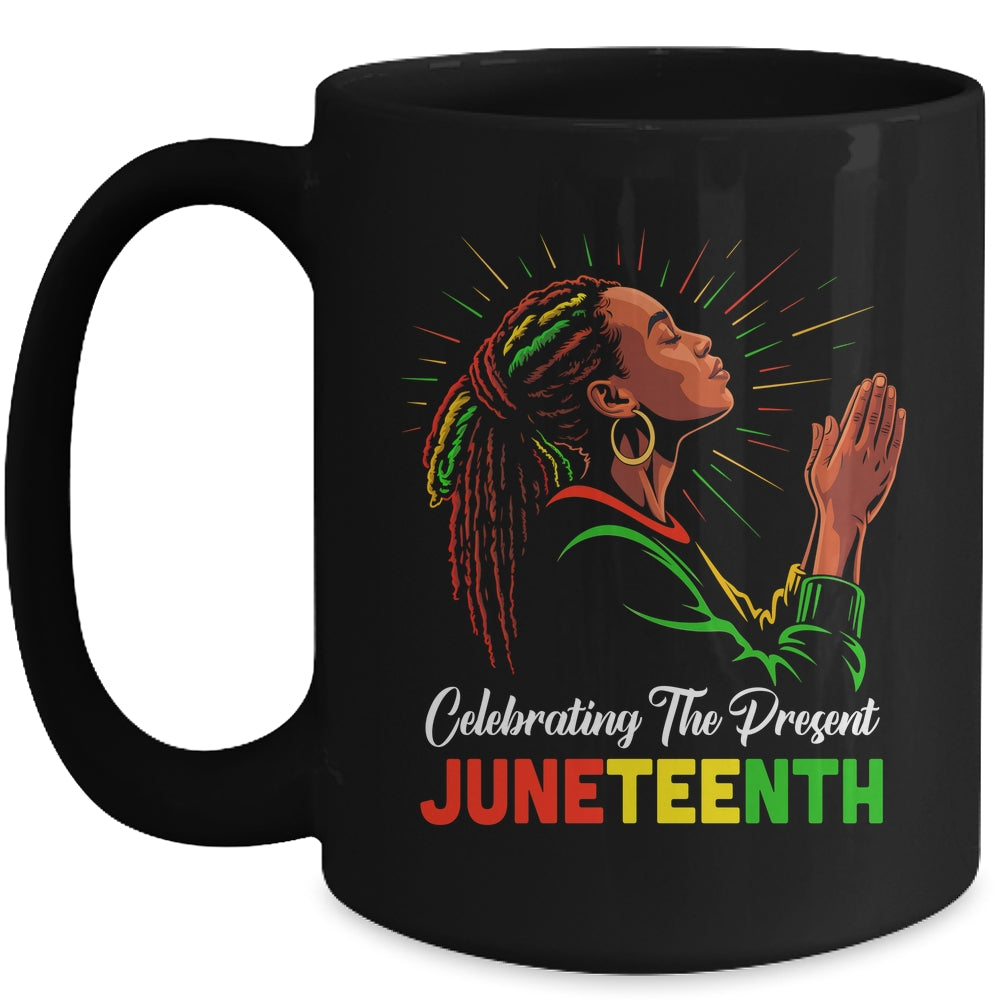Juneteenth Celebrating The Present Black African Women Mug | teecentury