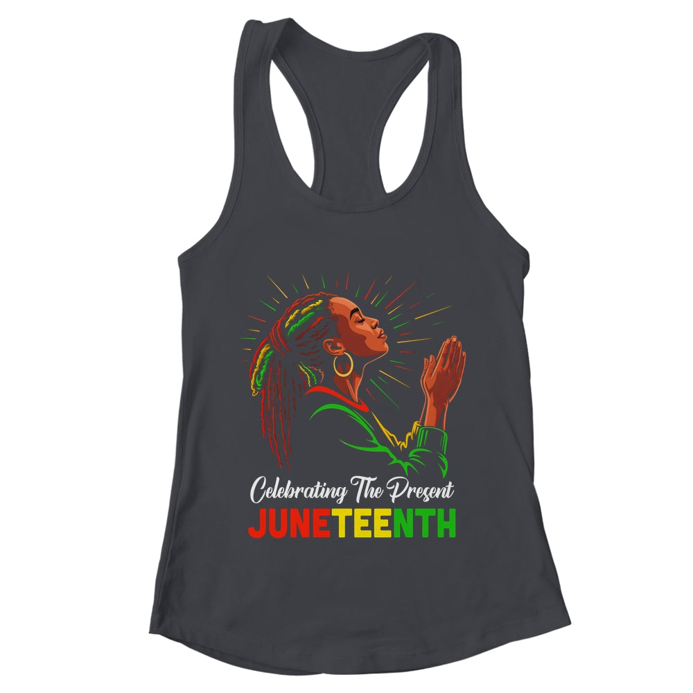 Juneteenth Celebrating The Present Black African Women Shirt & Tank Top | teecentury