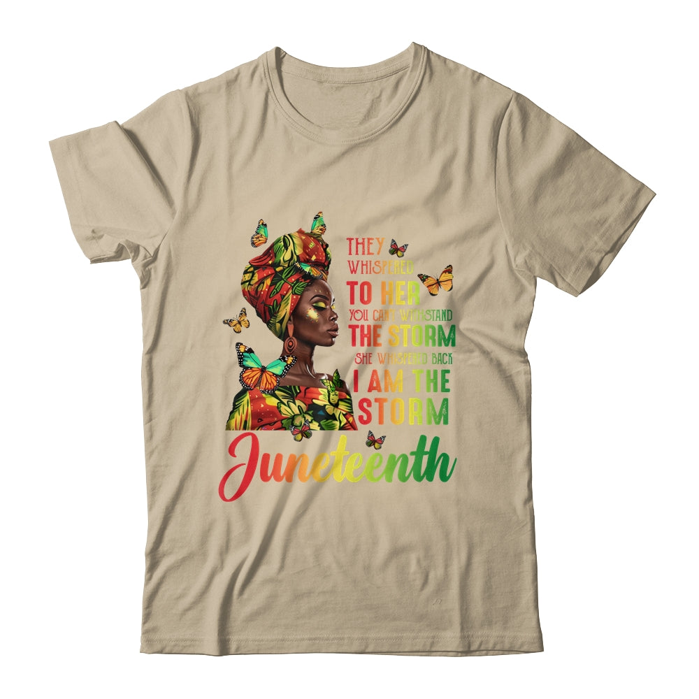 Juneteenth I Am The Storm Black Women Black History Month Shirt & Tank Top | teecentury