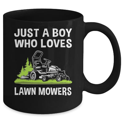 Just A Boy Who Loves Lawn Mowers Proud Gardener Mowing Boy Mug | teecentury