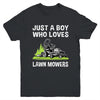 Just A Boy Who Loves Lawn Mowers Proud Gardener Mowing Boy Youth Shirt | teecentury