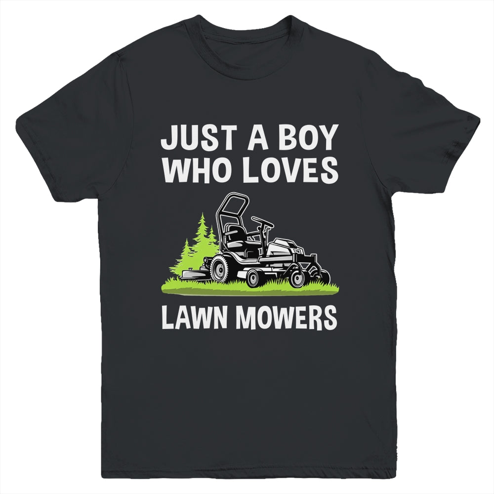 Just A Boy Who Loves Lawn Mowers Proud Gardener Mowing Boy Youth Shirt | teecentury