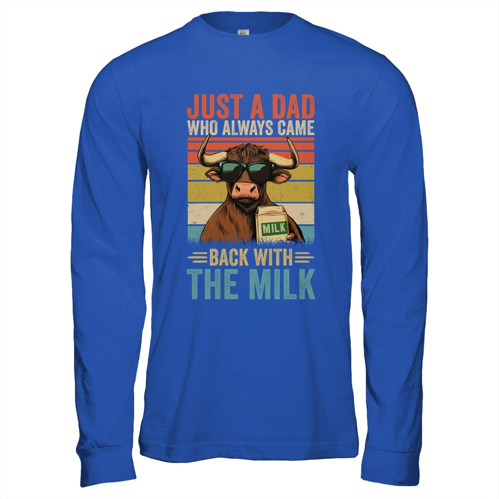 Just A Dad Who Always Came Back With The Milk Funny Dad Cow Shirt & Hoodie | teecentury