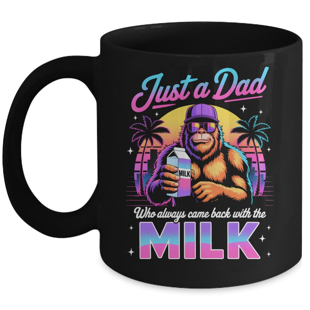 Just A Dad Who Always Came Back With The Milk Sasquatch Papa Mug | teecentury