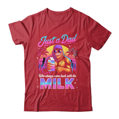 Just A Dad Who Always Came Back With The Milk Sasquatch Papa Shirt & Hoodie | teecentury