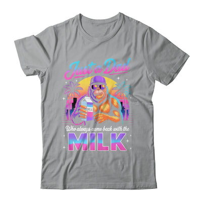 Just A Dad Who Always Came Back With The Milk Sasquatch Papa Shirt & Hoodie | teecentury