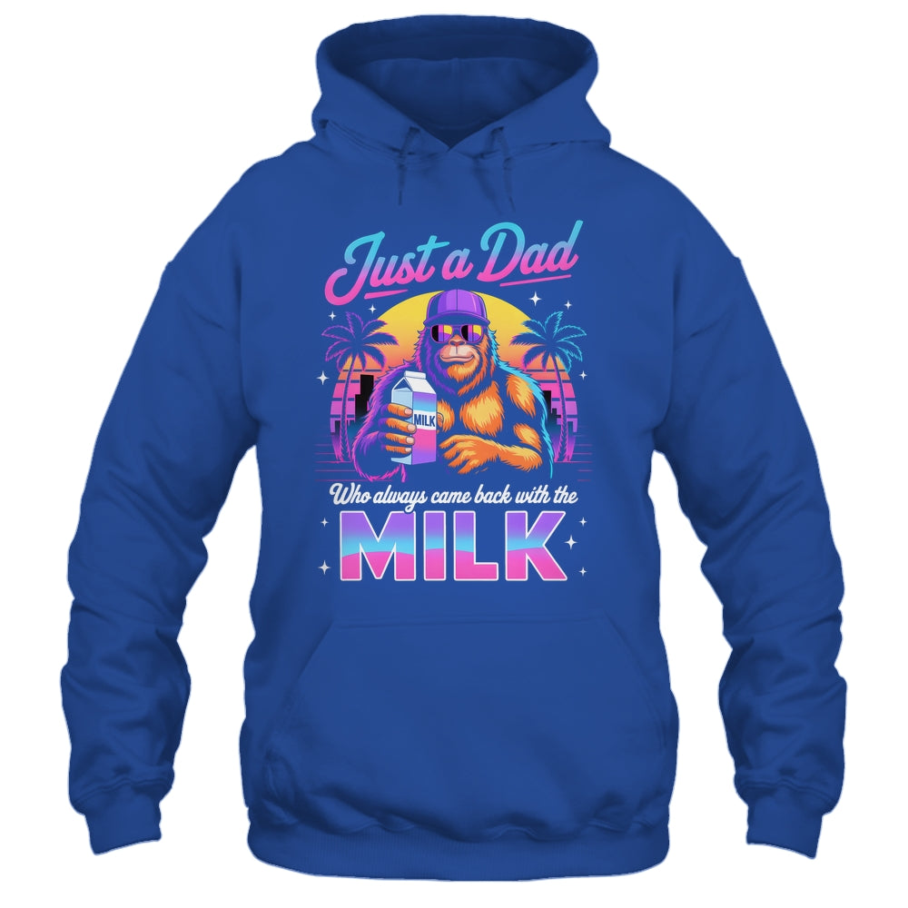 Just A Dad Who Always Came Back With The Milk Sasquatch Papa Shirt & Hoodie | teecentury