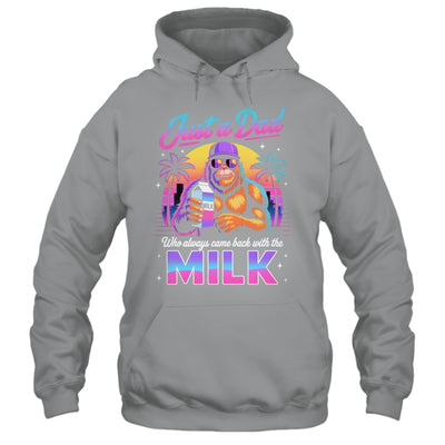 Just A Dad Who Always Came Back With The Milk Sasquatch Papa Shirt & Hoodie | teecentury